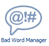 12. Bad Word Manager